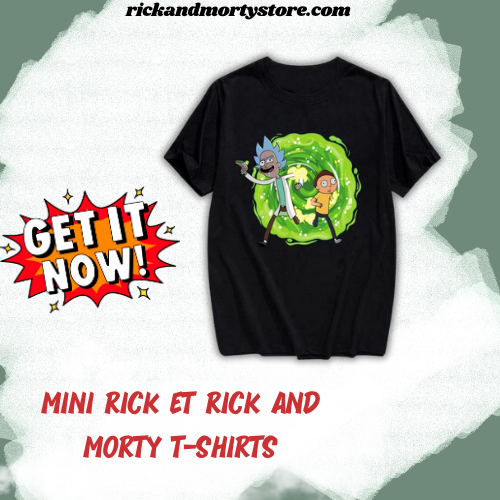 Mini Rick et DTNK0907 Rick and Morty T-Shirts